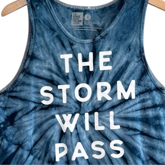 🌈 6/$60 The Storm will Pass Large Tank Blue Tie Dye To Write Love On Her Arms - Picture 4 of 5